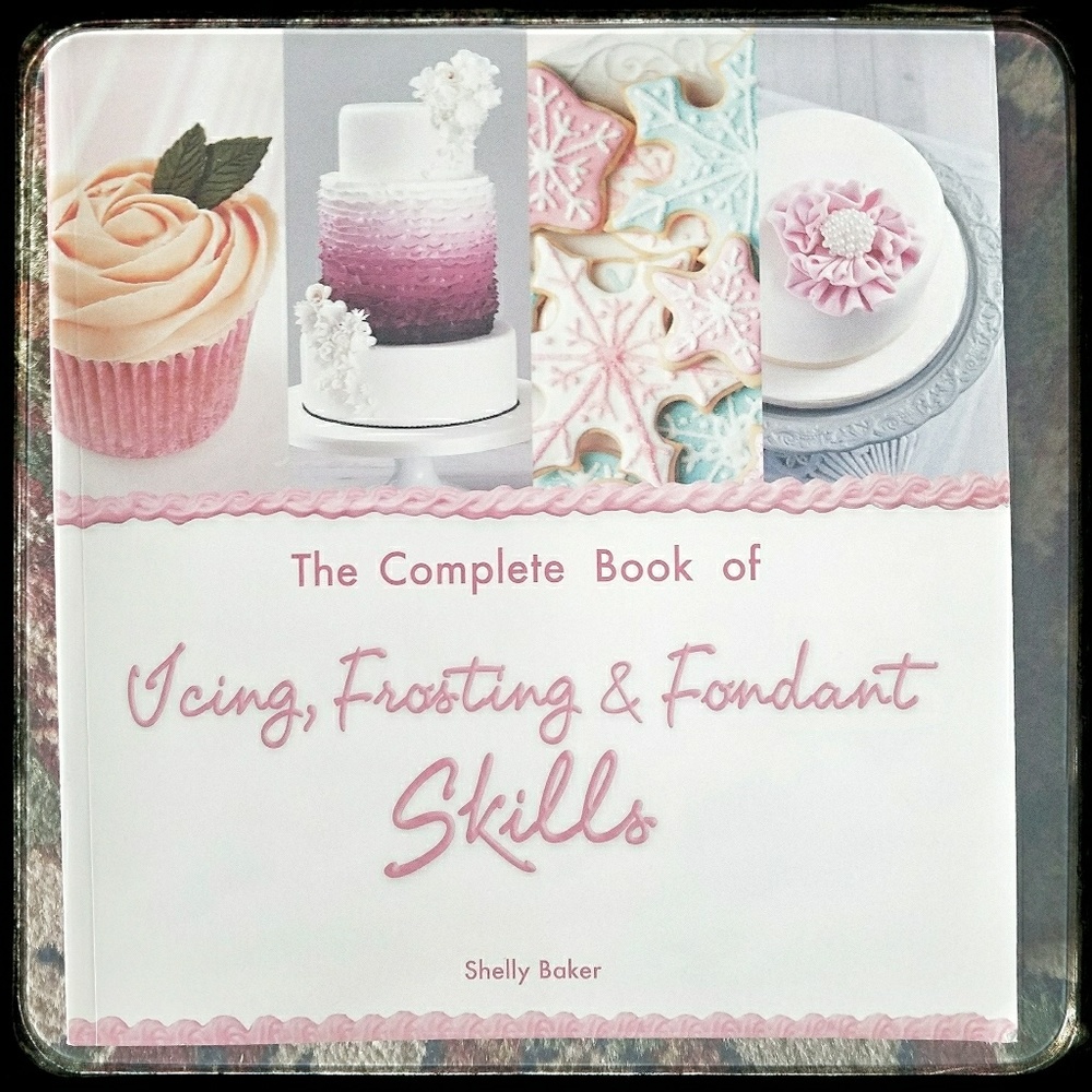 A 'Complete Book of Icing, Frosting, & Fond. Skls'